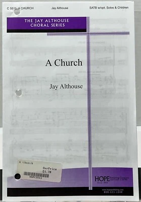 Jay Althouse Choral Series - A Church SATB w Solos Children Sheet Music Hope Pub - Image 1 of 4