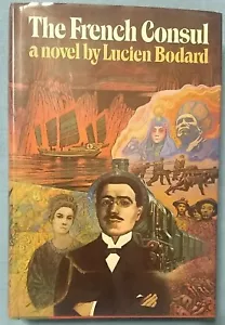 The French Consul, 1st edition hardcover novel set in early 1900s China, 1977 - Bild 1 von 10