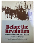 Russian Before the Revolution Russia and its People in the Czar Reference Book