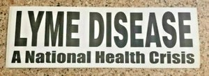 Lyme Disease Bumper Sticker  - Picture 1 of 2