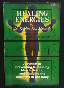 Healing Energies: A System of Preventing Disease by Dr Stephen Paul Shepard Book - Picture 1 of 4