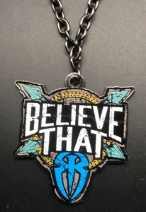WWE Roman Reigns Believe That Pendant - Picture 1 of 7