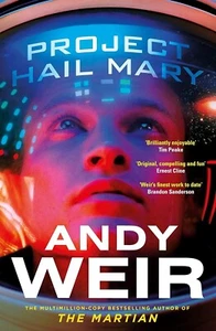 Project Hail Mary: the Sunday Bestseller Author of the Martian Paperback Book - Picture 1 of 2