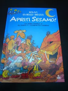 BONVI/ENRICO BRIZZI - APRITI SESAMO ALI BABA' E I 40 LADRONI - SALANI 2008 - Foto 1 di 1