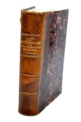 DICTIONNAIRE de Biographie Mythologie Géographie anciennes THEIL ex libris 1865 - Photo 1/4