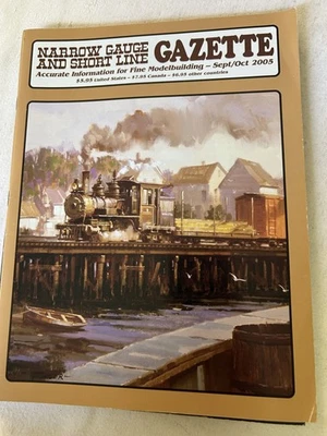 Narrow Gauge and Short Line Gazette Sept/Oct 2005 Modelbuilding Railroad Art - Image 1 of 2