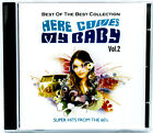 Here Comes My Baby Vol.2 - Super Hits From The 60'S Music Cd New Sealed