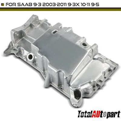 Engine Oil Pan w/ Drain Plug for Saab 9-3 2003-2011 9-3X 2010-2011 9-5 L4 2.0L - Image 1 of 4
