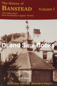BANSTEAD LOCAL HISTORY Surrey Town Epsom Roman Saxon Medieval Middle Ages (Vol1) - Imagen 1 de 1