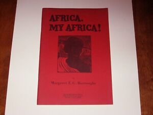 1970 Africa, My Africa! Margaret T. G. Burroughs, 1st Prtg, DuSable Museum Press