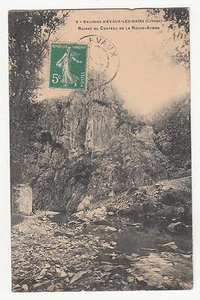 *** Environs d'Evaux-Les-Bains - Ruinen Château Roche-Aymon *** 1910 - CPA 1117 - Bild 1 von 2