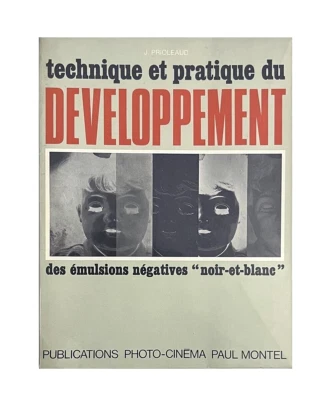 technique et pratique du DEVELOPPEMENT des émulsions négatives "noir-et-blanc" - Immagine 1 di 3