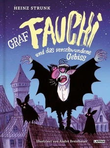 Graf Fauchi und das verschwundene Gebiss | Heinz Strunk | 2025 | deutsch - Bild 1 von 8