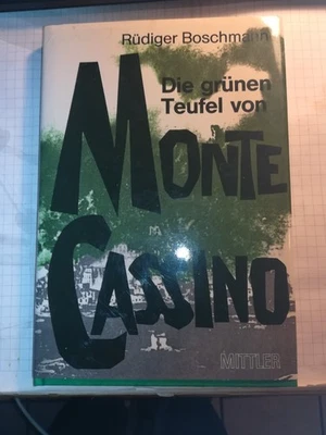BOSCHMANN, R�DIGER Die gr�nen Teufel von Monte Cassino 1988 Hardcover - Bild 1 von 2