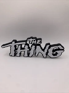 The Thing Sign - Picture 1 of 3