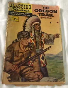 Klassischer illustrierter Comic #72 The Oregon Trail - Bild 1 von 3