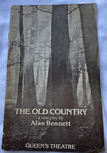 The Old Country A New Play By Alan Bennett Queens Theatre Alec Guinness Playbill - Picture 1 of 11