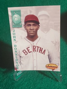 John Donaldson 1994 Ted Williams Card Company #104 Bertha Fisherman