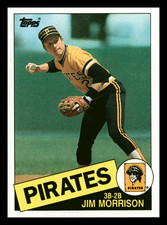 1985 Topps Jim Morrison  Pittsburgh Pirates #433 Near Mint NM