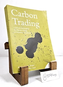 Carbon Trading - A Critical Conversation on Climate Change By Larry Lohmann - Picture 1 of 8
