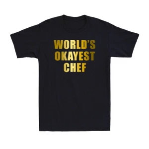 World's Okayest Chef Funny Kitchen Cooking Golden Print Men's T-Shirt Black Tee - Picture 1 of 6
