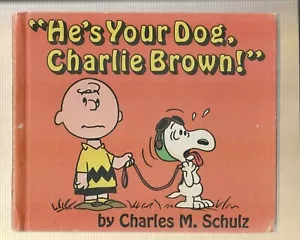 1968 Hardback "He's Your Dog Charlie Brown!" Children's Book - Picture 1 of 3