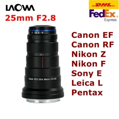 Venus Optics Laowa 25mm F2.8 Full Frame 2.5-5X Ultra Macro Lens Manual Focus DHL - Image 1 of 4