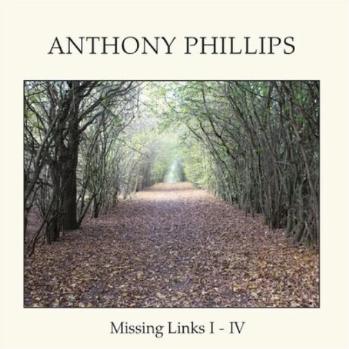 Anthony Phillips Missing Links I-IV (CD) Box Set - Bild 1 von 1