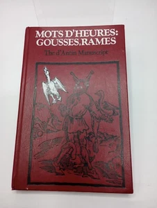 Mots d'Heures: Gousses, Rames D'Antin Manuscripts - Luis D'Antin Van Rooten 1977 - Picture 1 of 10