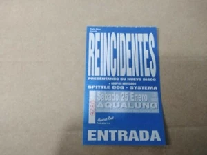 REINCIDENTES SÁBADO 25 ENERO - ENTRADA TICKET - Foto 1 di 1