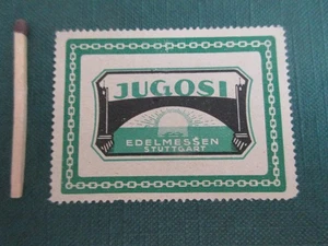 Stuttgart : Reklamemarke : JUGOSI   Edelmessen - Bild 1 von 1