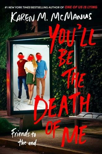You'll Be the Death of Me by Karen M. McManus (2021, Hardcover)