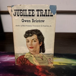 1950 JUBILEE TRAIL Gwen Bristow Hardcover Dust Jacket Thomas Y Crowell - Picture 1 of 4