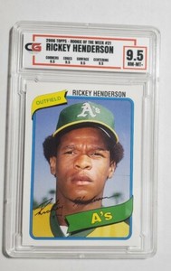 2006 TOPPS ROOKIE OF THE WEEK RICKEY HENDERSON ATHLETICS Graded CG 9.5 MINT #21 
