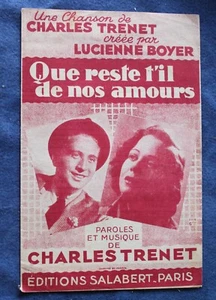 PARTITION CHARLES TRENET + LUCIENNE BOYER / QUE RESTE T'IL DE NOS AMOURS - Picture 1 of 1