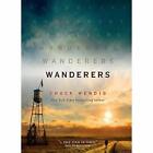 Wanderers - Hardback New Wendig, Chuck 11/07/2019