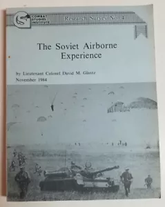 Soviet Airborne Experience 1984 David Glantz Military History WWII Deep Battle - Foto 1 di 12