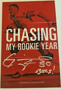 Chasing My Rookie Year: The Michael Clayton Story (SIGNED) - Brand New! - Bild 1 von 3