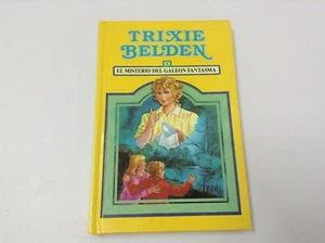 TRIXIE BELDEN . EL MISTERIO DEL GALEON FANTASMA . Nº3 - Imagen 1 de 1