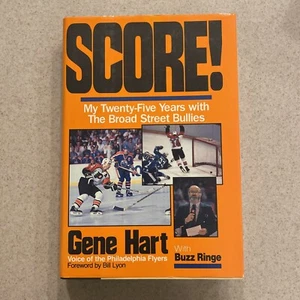 SIGNIERTE KOPIE GENE HART Score My Twenty Five Years with The Broad Street Bullies - Bild 1 von 3