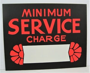 Vintage Minimum Service Chg Country Store Cardboard 11x14 Window Sign Old Stock - Foto 1 di 1