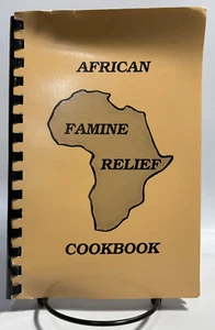 African Famine Relief Cookbook, 1987 Limited First Edition - Picture 1 of 11