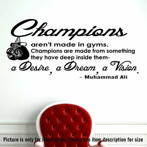 "Champion" Muhammad Ali's Motivational quote wall art, Sports stickers, wall art - Picture 1 of 6
