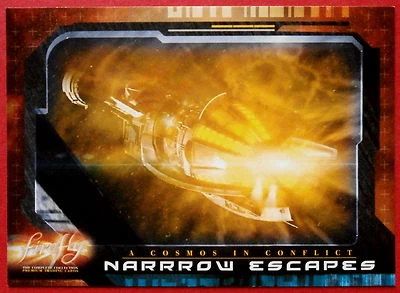 Joss Whedon's FIREFLY - Card #57 - Narrow Escapes - Inkworks 2006 - Image 1 of 2