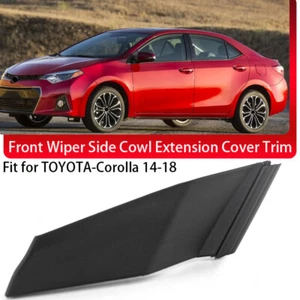 Right Front Wiper Side Cowl Extension Cover Trim For Toyota Corolla 2014-2019 , - Bild 1 von 11