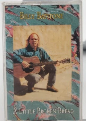 Billy Batstone Cassette - A Little Broken Bread 1991 vg++ - Image 1 of 3