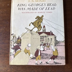 King George’s Head Is Made Of Lead Children’s Book - Imagen 1 de 2