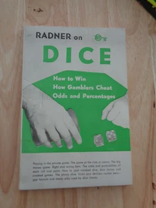 Radner on Dice: How to Win, How Gamblers Cheat by Sidney H. Radner 1957 SC - Imagen 1 de 1