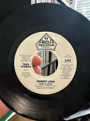 Give A Little More Robert John Mono/Stereo White Label Promo 7" 1978 Ariola VG+ - Image 1 of 3