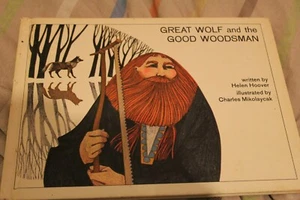 Vintage Great Wolf and the Good Woodsman Hardcover Book--Read Description - Picture 1 of 6